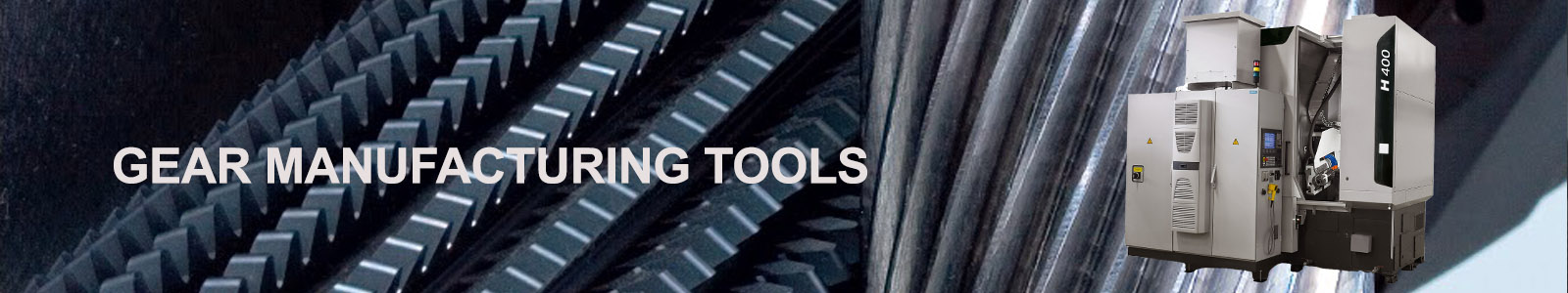sub-header-gear-manufacturing-2 Star Su Gear Manufacturing Tools
